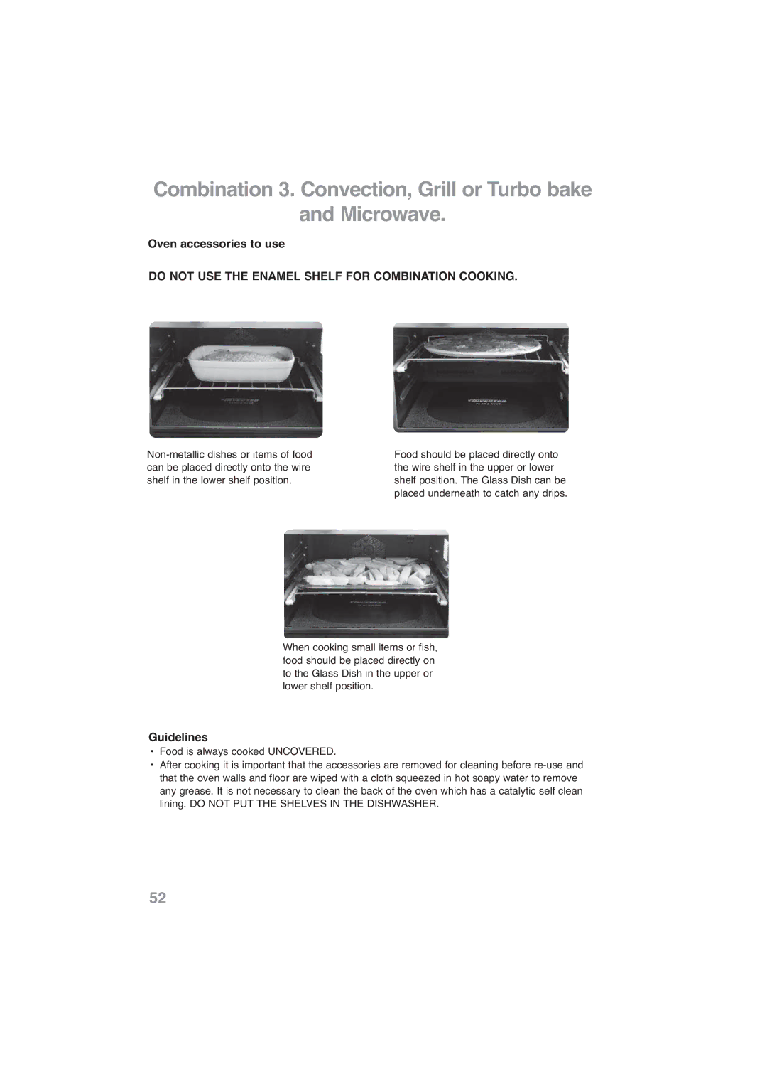 Panasonic NN-CF768M, NN-CF778S operating instructions Do not USE the Enamel Shelf for Combination Cooking 