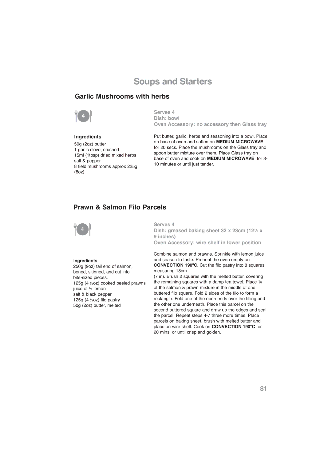 Panasonic NN-CF778S, NN-CF768M operating instructions Garlic Mushrooms with herbs, Prawn & Salmon Filo Parcels 