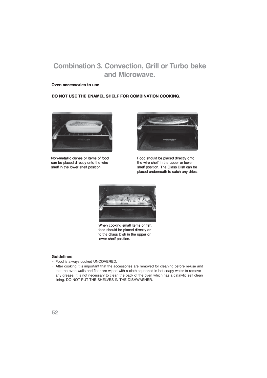 Panasonic NN-CF768M Combination 3. Convection, Grill or Turbo bake, and Microwave, Oven accessories to use, Guidelines 