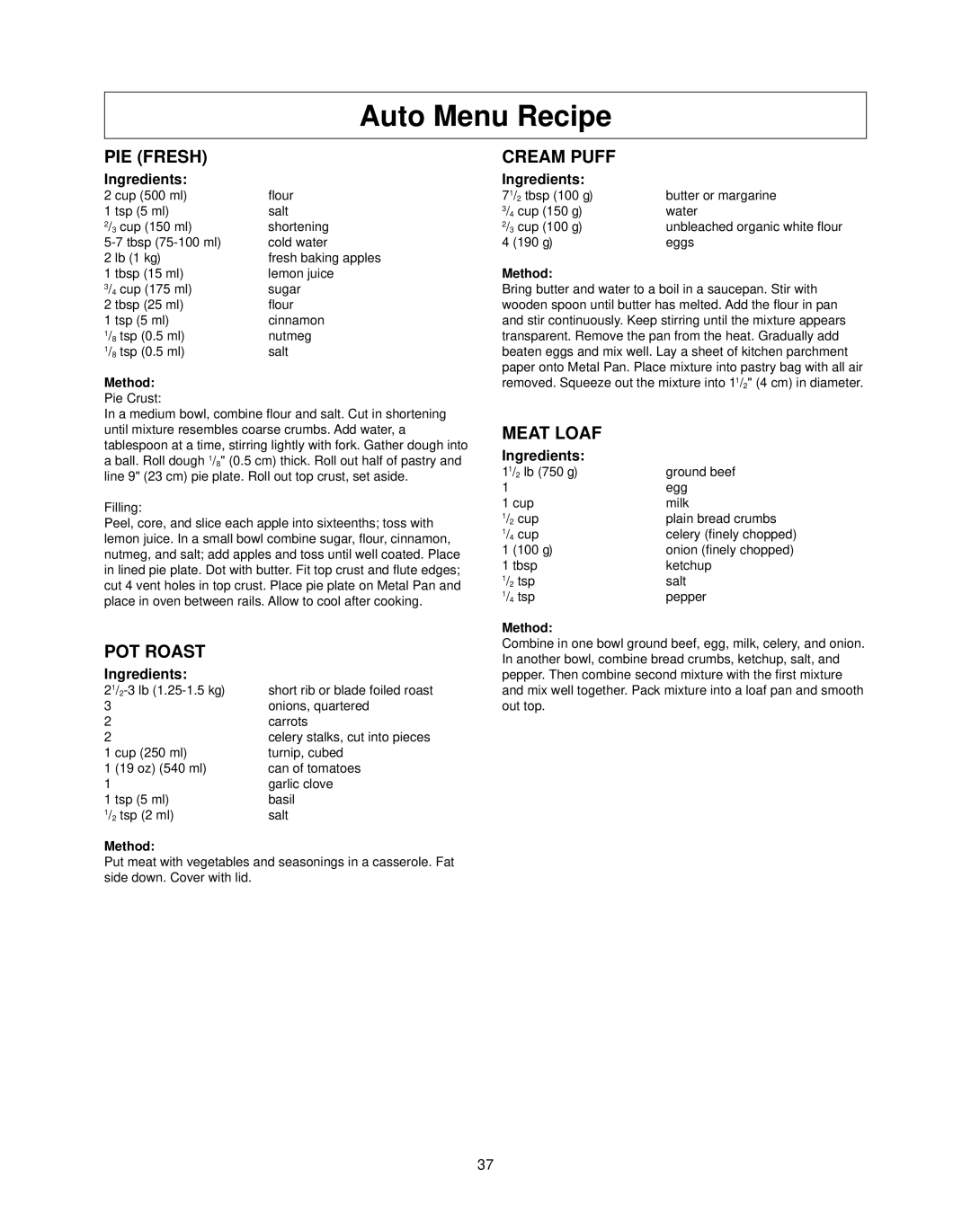 Panasonic NN-CS597S operating instructions Auto Menu Recipe, PIE Fresh, POT Roast, Cream Puff, Meat Loaf 