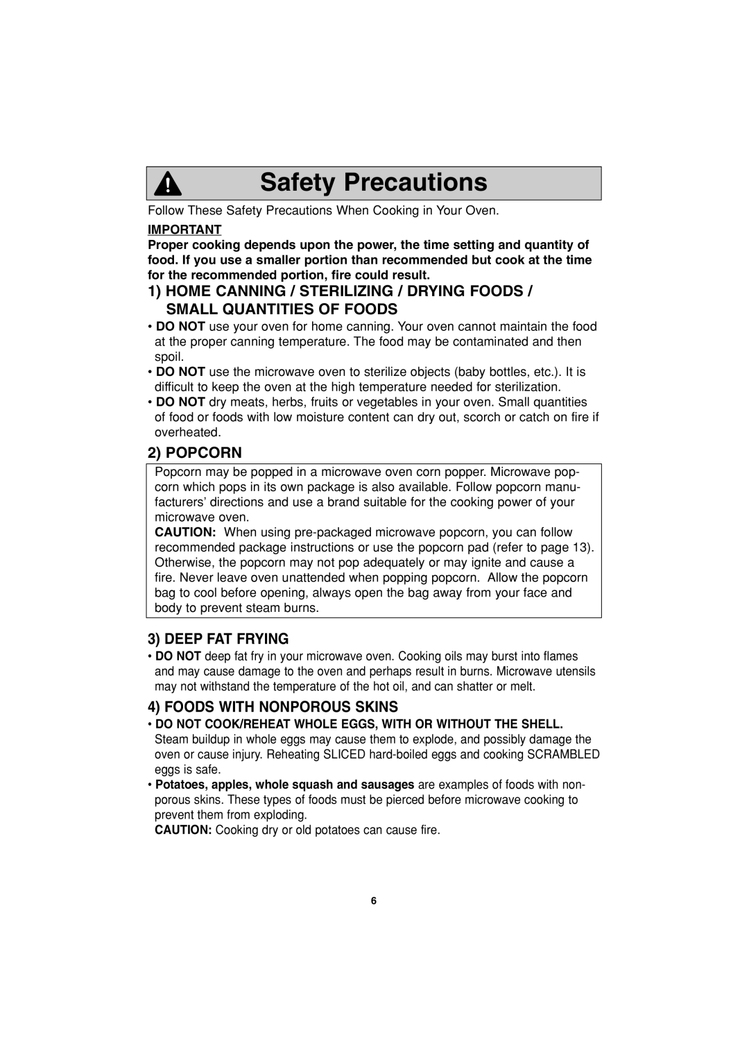 Panasonic NN-G463 operating instructions Safety Precautions, Popcorn, Deep FAT Frying, Foods with Nonporous Skins 