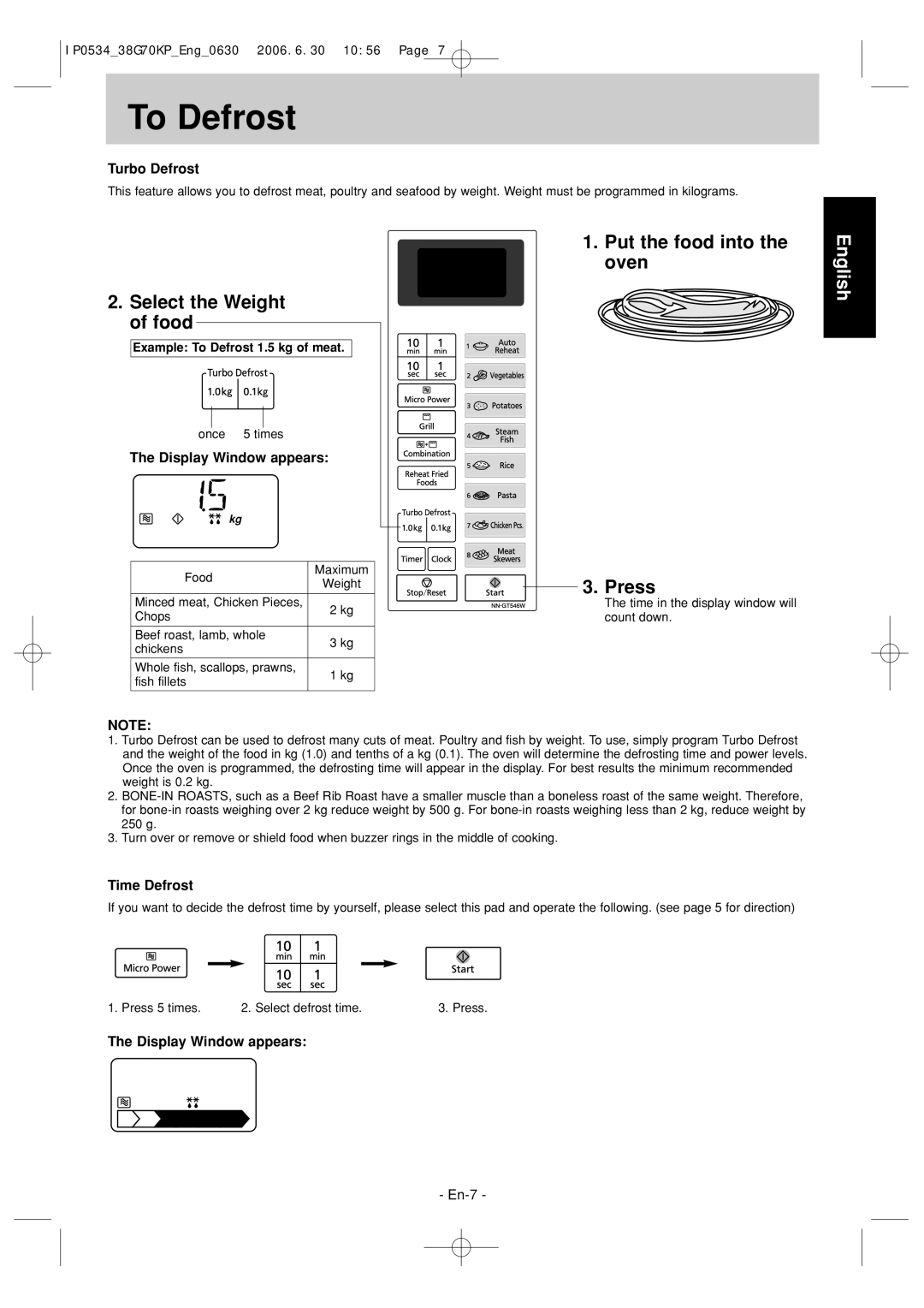 Panasonic NN-GT546W manual To Defrost, Select the Weight of food, Put the food into the oven Press 