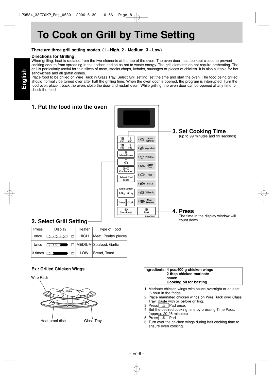 Panasonic NN-GT546W To Cook on Grill by Time Setting, Put the food into the oven Set Cooking Time, Select Grill Setting 