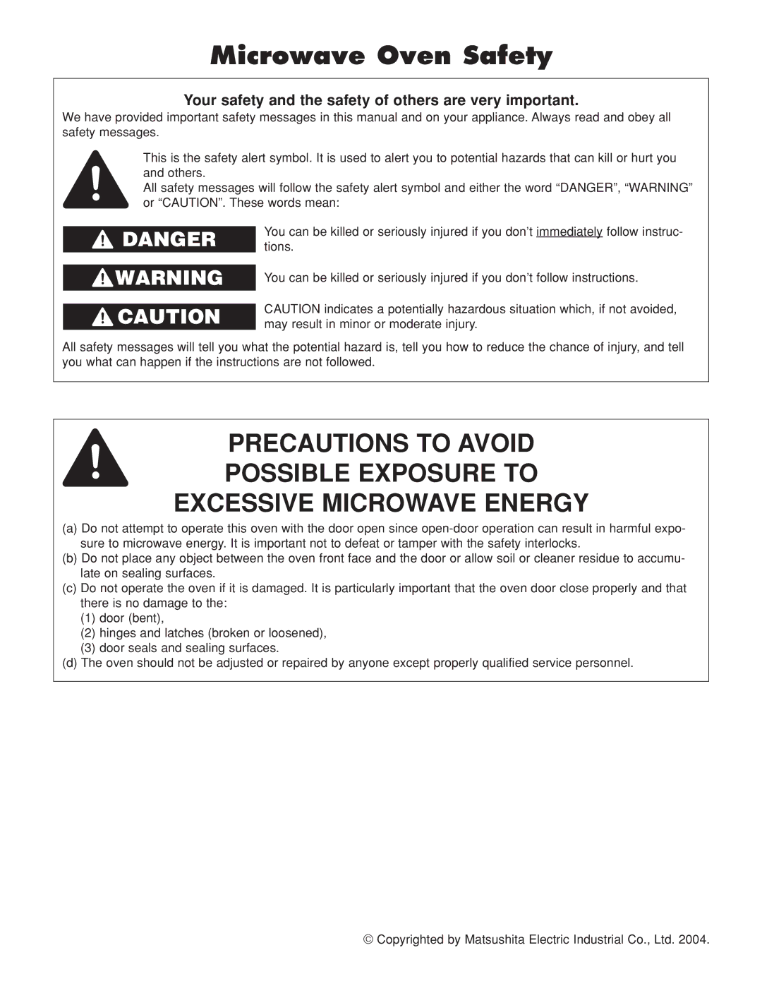 Panasonic NN-H264 Microwave Oven Safety, Your safety and the safety of others are very important 