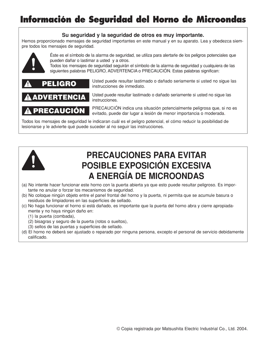 Panasonic NN-H264 Información de Seguridad del Horno de Microondas, Su seguridad y la seguridad de otros es muy importante 