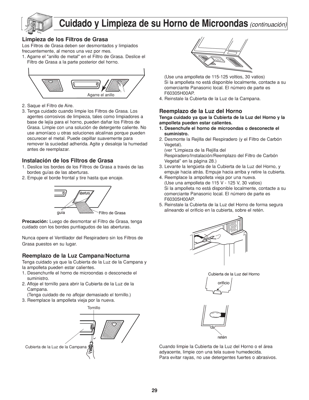 Panasonic NN-H264 Limpieza de los Filtros de Grasa, Instalación de los Filtros de Grasa, Reemplazo de la Luz del Horno 