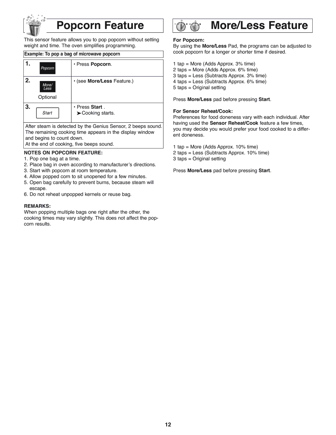 Panasonic NN-H275 Popcorn Feature More/Less Feature, Example To pop a bag of microwave popcorn, Remarks, For Popcorn 