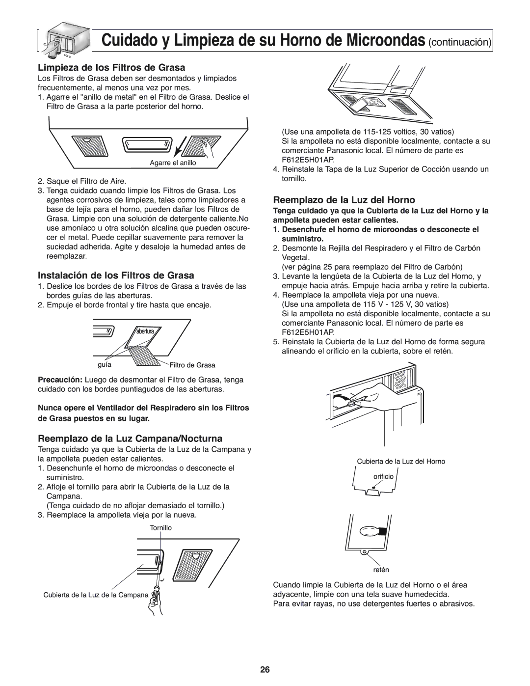 Panasonic NN-H275 Limpieza de los Filtros de Grasa, Instalación de los Filtros de Grasa, Reemplazo de la Luz del Horno 