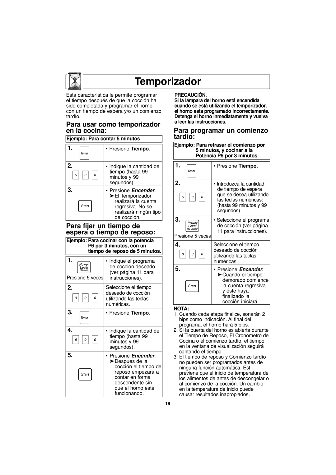 Panasonic NN-H504 Temporizador, Para usar como temporizador en la cocina, Para programar un comienzo tardío, Precaución 