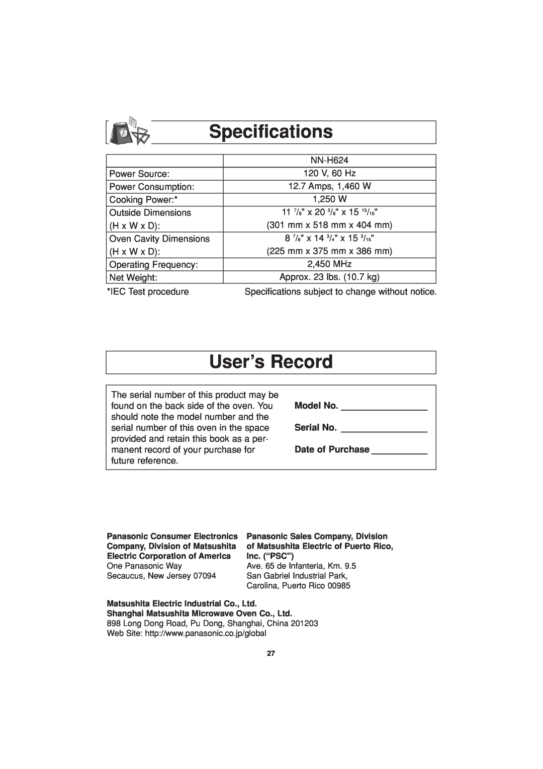 Panasonic NN-H624 operating instructions Specifications, User’s Record, Model No, Serial No, Date of Purchase 