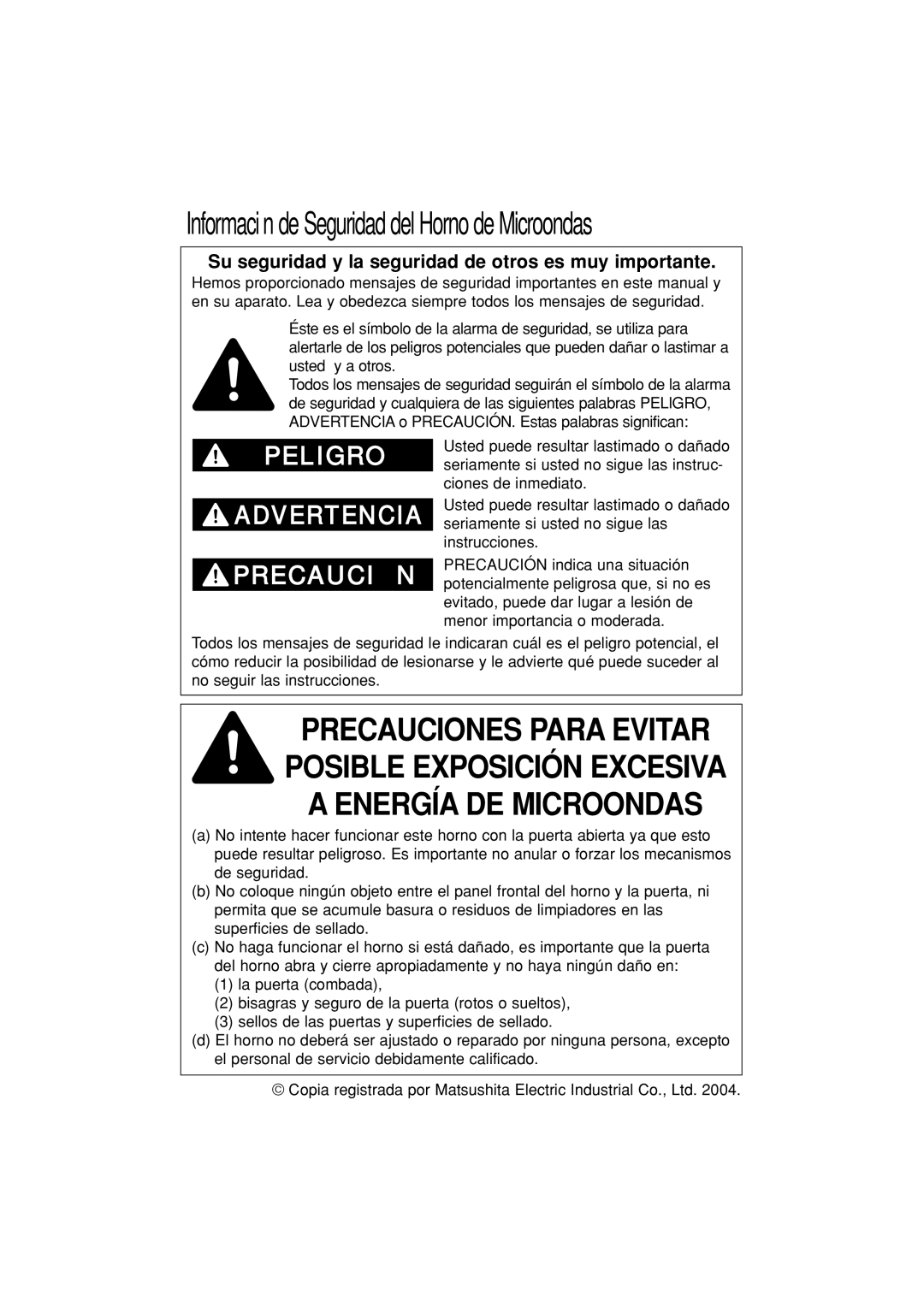 Panasonic NN-H644 Información de Seguridad del Horno de Microondas, Su seguridad y la seguridad de otros es muy importante 