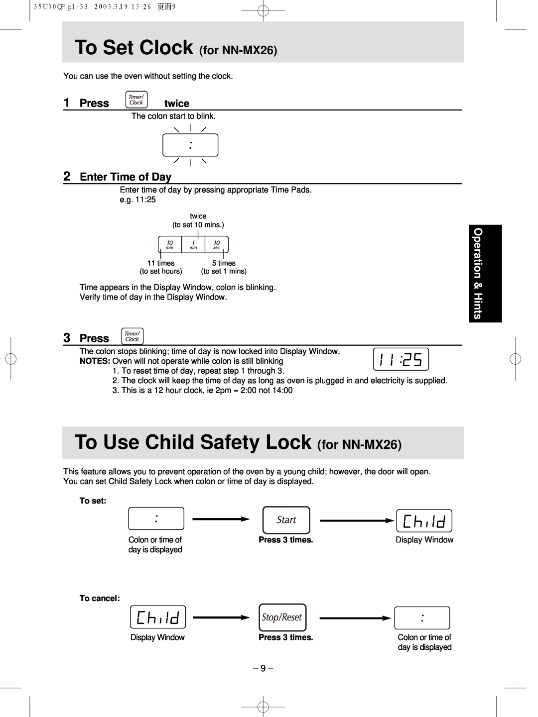 Panasonic NN-MX21 manual To Set Clock for NN-MX26, To Use Child Safety Lock for NN-MX26, Press, Enter Time of Day, twice 