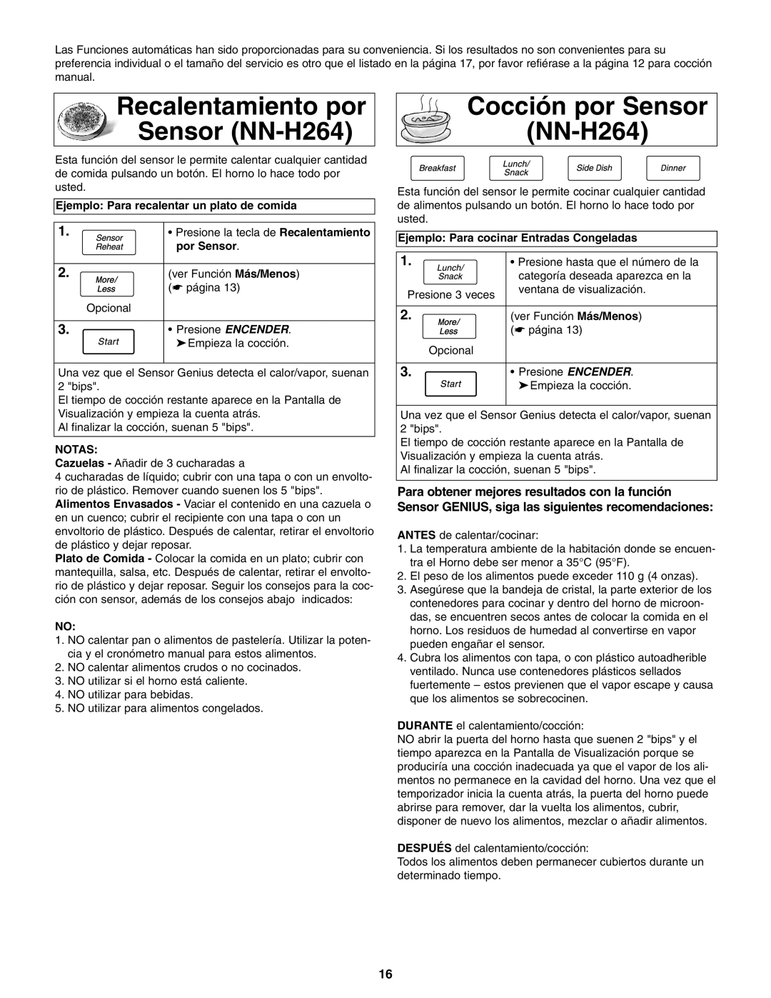 Panasonic NN-S254 Cocción por Sensor NN-H264, Ejemplo Para recalentar un plato de comida, Por Sensor 