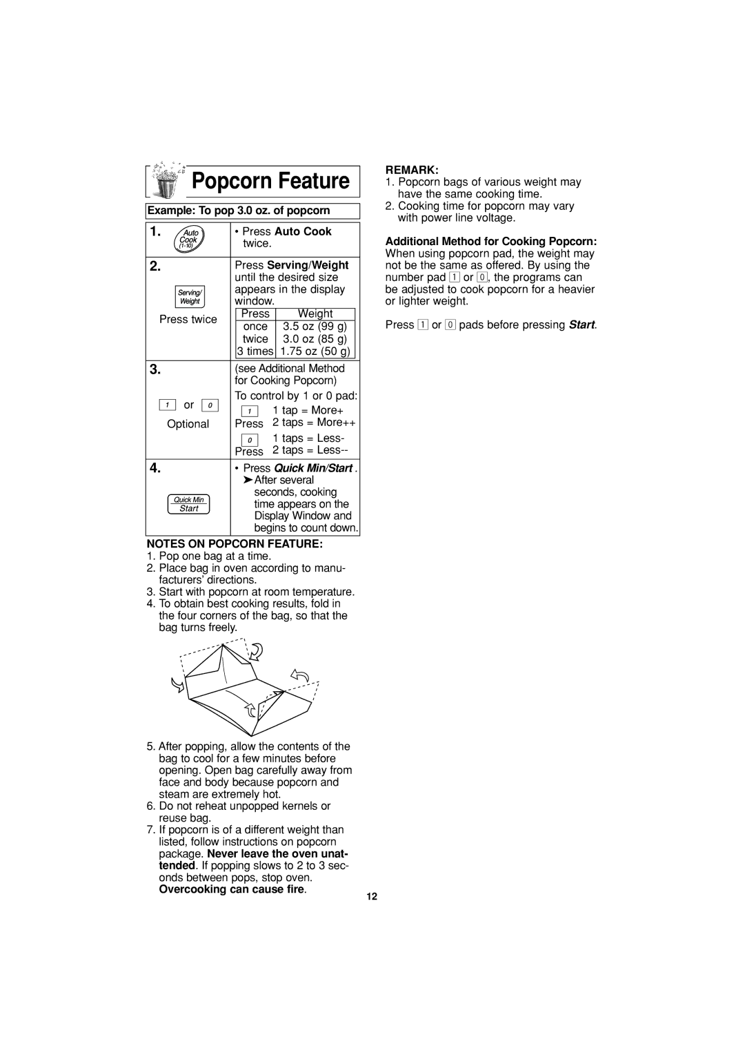 Panasonic NN-S334 Popcorn Feature, Example To pop 3.0 oz. of popcorn Press Auto Cook, Overcooking can cause fire, Remark 