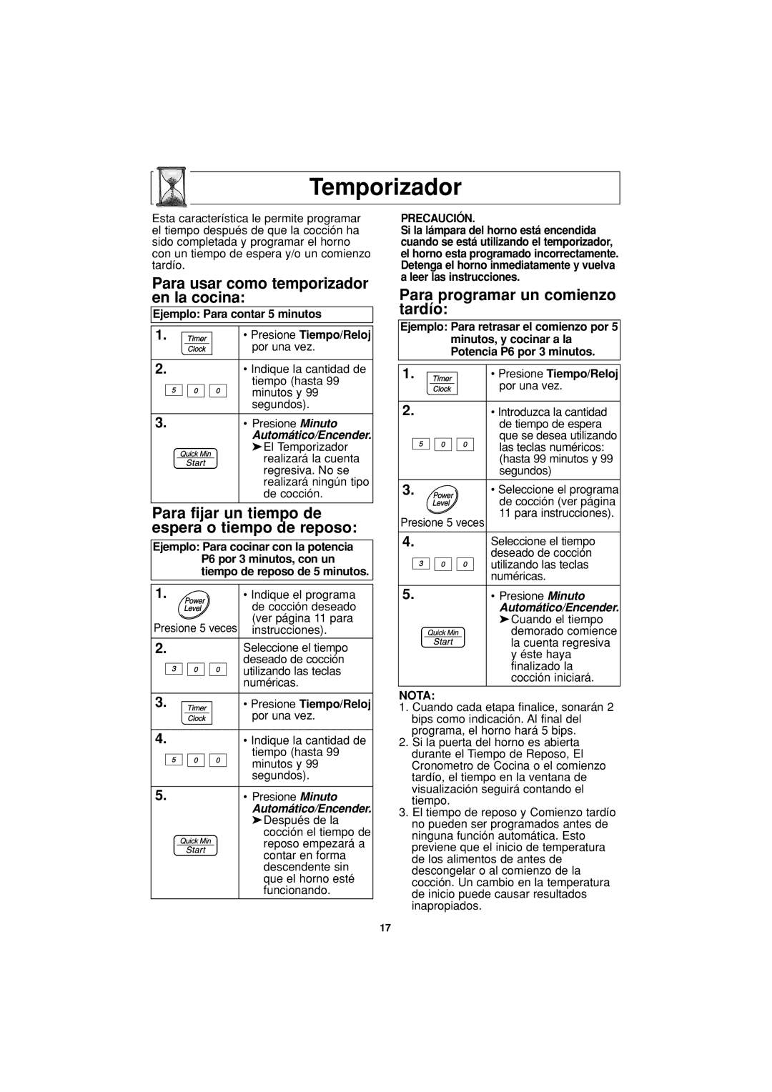 Panasonic NN-S334 Temporizador, Para usar como temporizador en la cocina, Para programar un comienzo tardío, Precaución 