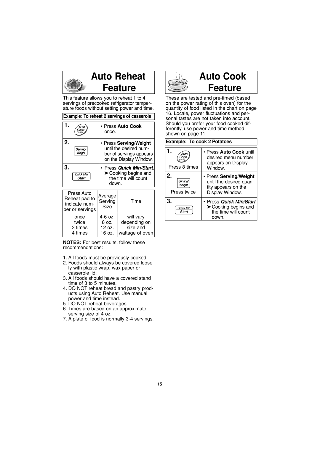 Panasonic NN-S334 Auto Reheat Feature, Auto Cook Feature, Example: To reheat 2 servings of casserole, • Press Auto Cook 
