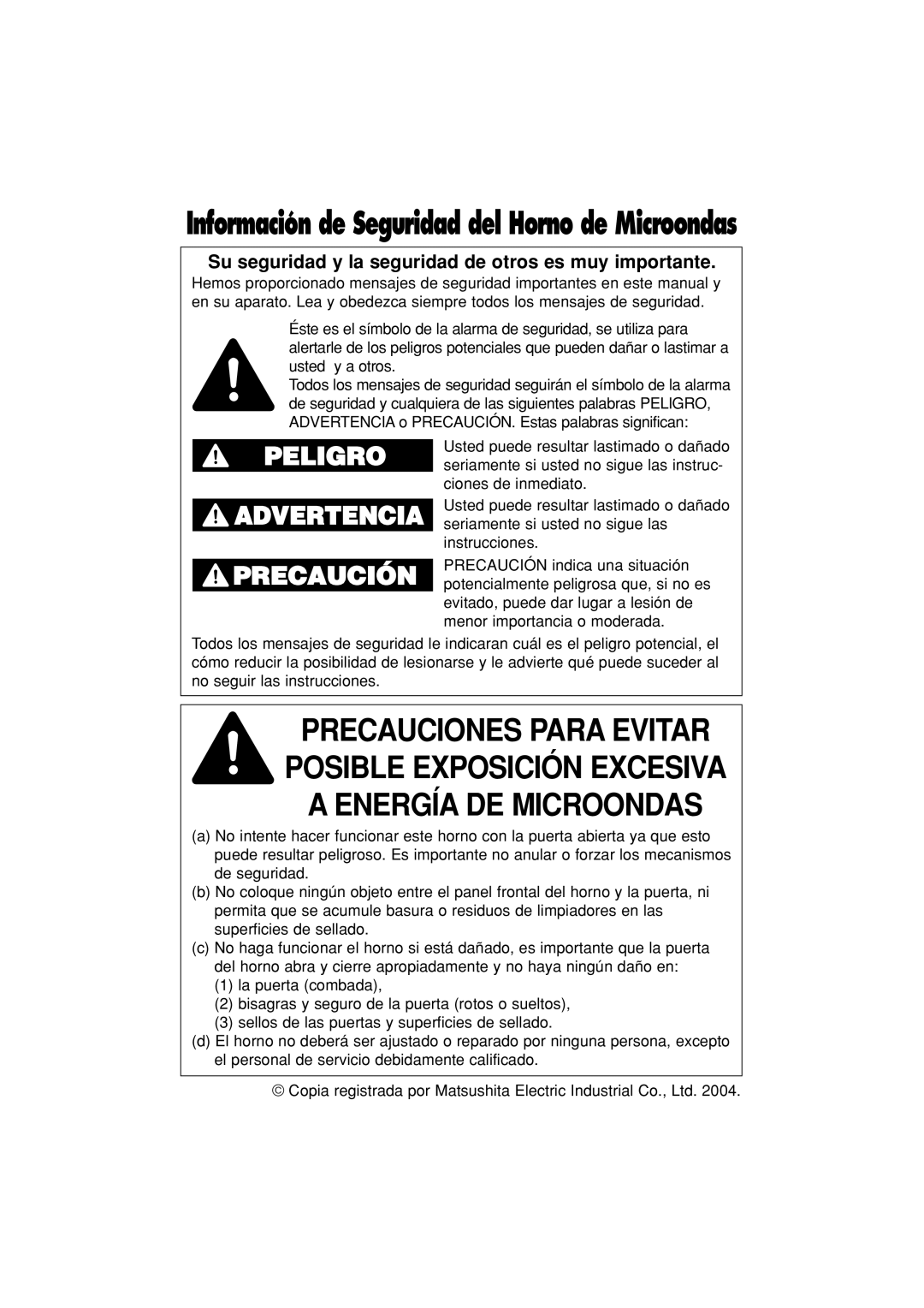 Panasonic NN-S334 important safety instructions Peligro Advertencia, Información de Seguridad del Horno de Microondas 