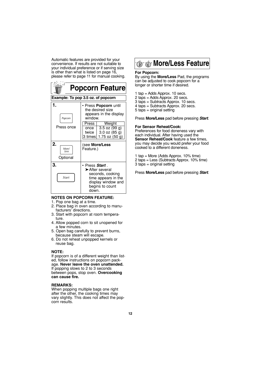 Panasonic NN-S443 Popcorn Feature, Example To pop 3.5 oz. of popcorn, See More/Less, Remarks, For Popcorn 