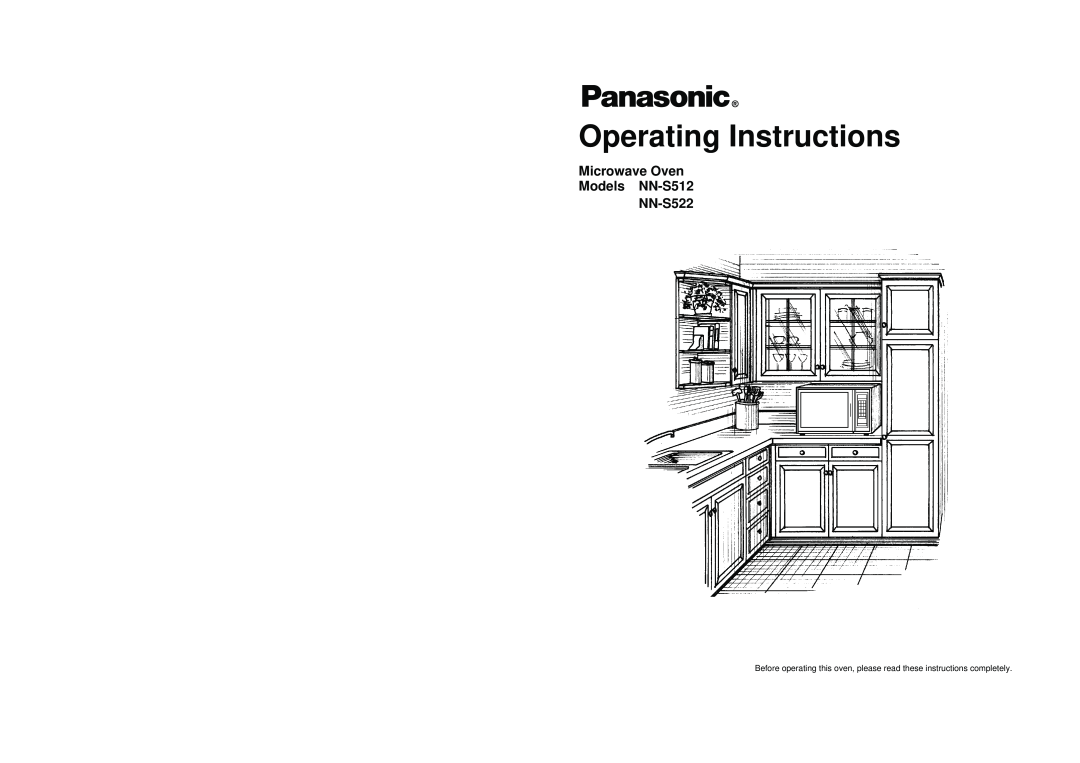 Panasonic manuel dutilisation Microwave Oven Models NN-S512 NN-S522, Operating Instructions 