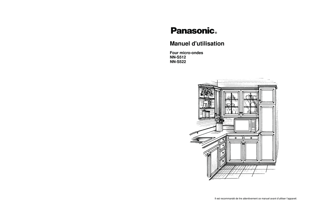 Panasonic manuel dutilisation Four micro-ondes NN-S512 NN-S522, Manuel dutilisation 