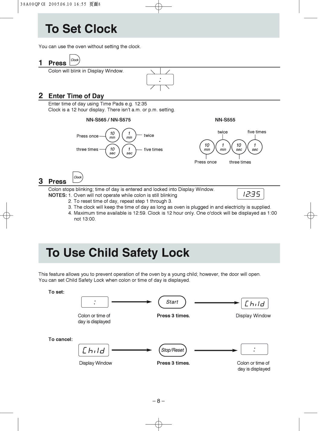 Panasonic NN-S555, NN-S575, NN-S565 manual To!!Set! !!Clock, To Use Child Safety Lock, Enter Time of Day 