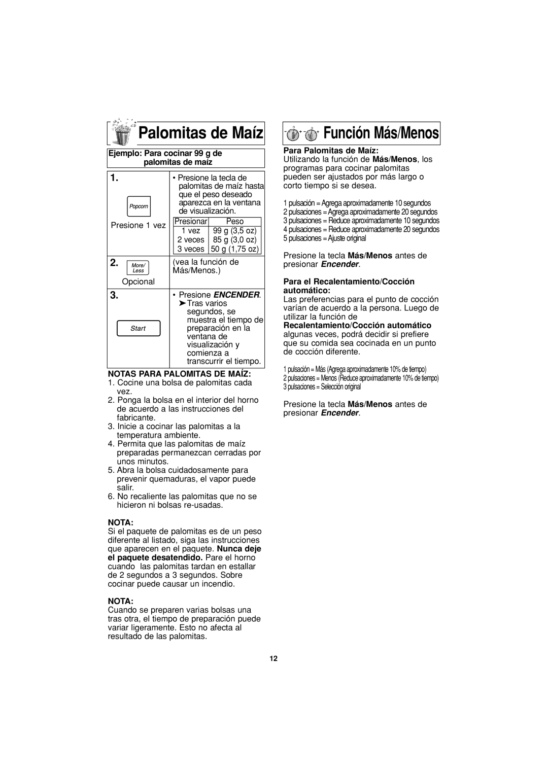 Panasonic NN-S624 Palomitas de Maíz, Ejemplo Para cocinar 99 g de palomitas de maíz, Notas Para Palomitas DE Maíz 