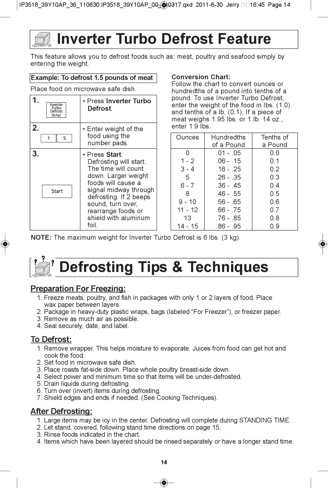 Panasonic NN-SA661S Inverter turbo defrost feature, Defrosting tips & techniques, Preparation for freezing, To defrost 