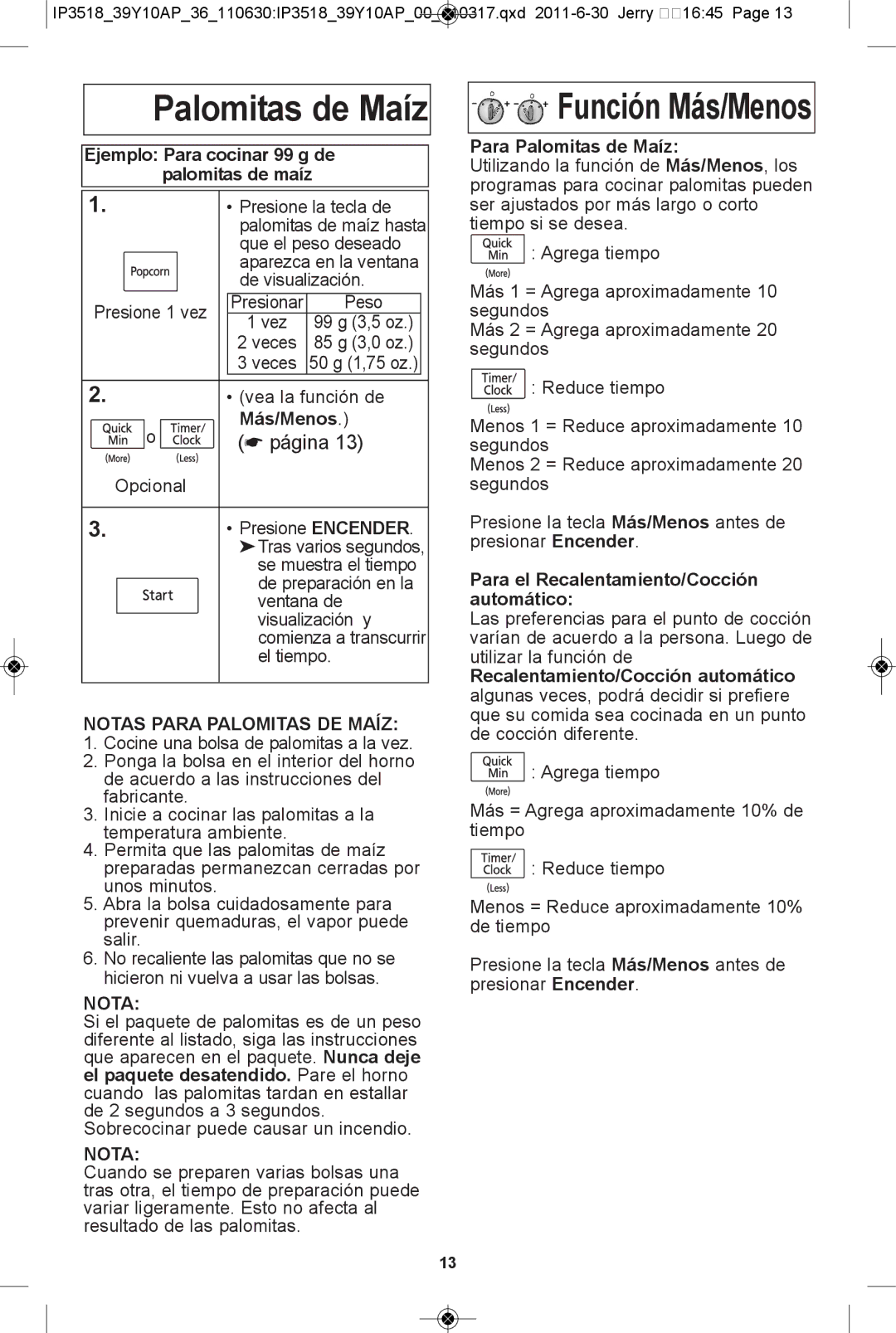 Panasonic NN-SA631B Palomitas de Maíz, Ejemplo Para cocinar 99 g de palomitas de maíz, Notas Para PaloMitas de MaÍZ 