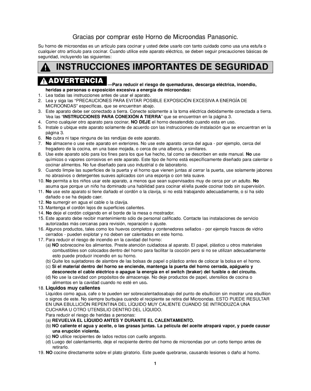 Panasonic NN-SD277SR, NN-SD277WR, NN-SD277BR Gracias por comprar este Horno de Microondas Panasonic, Liquidos muy calientes 