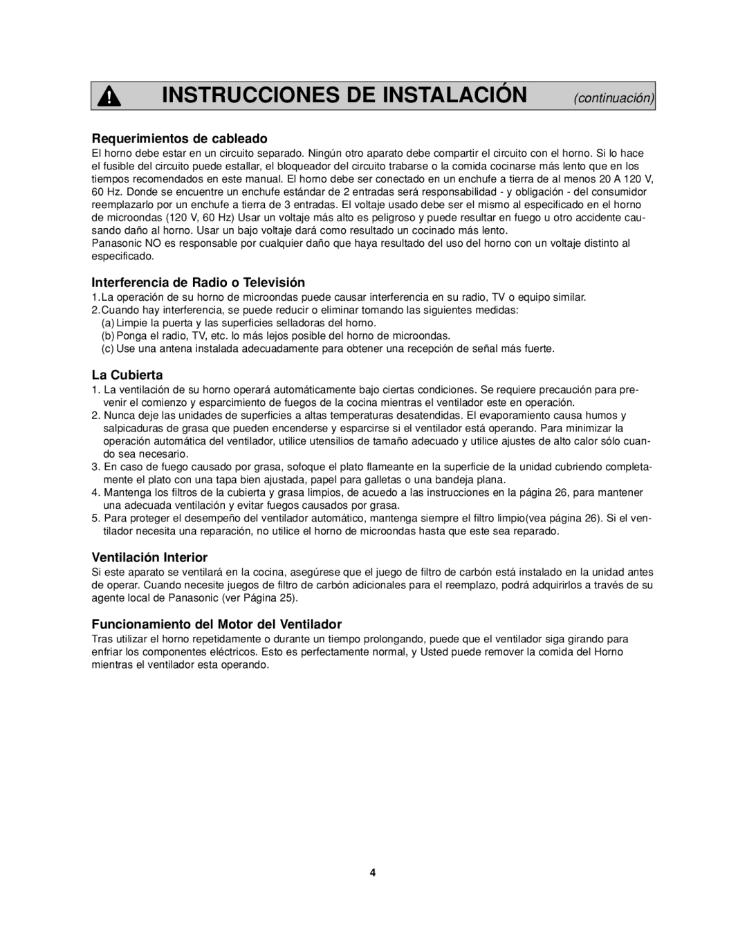 Panasonic NN-SD277SR Requerimientos de cableado, Interferencia de Radio o Televisión, La Cubierta, Ventilación Interior 