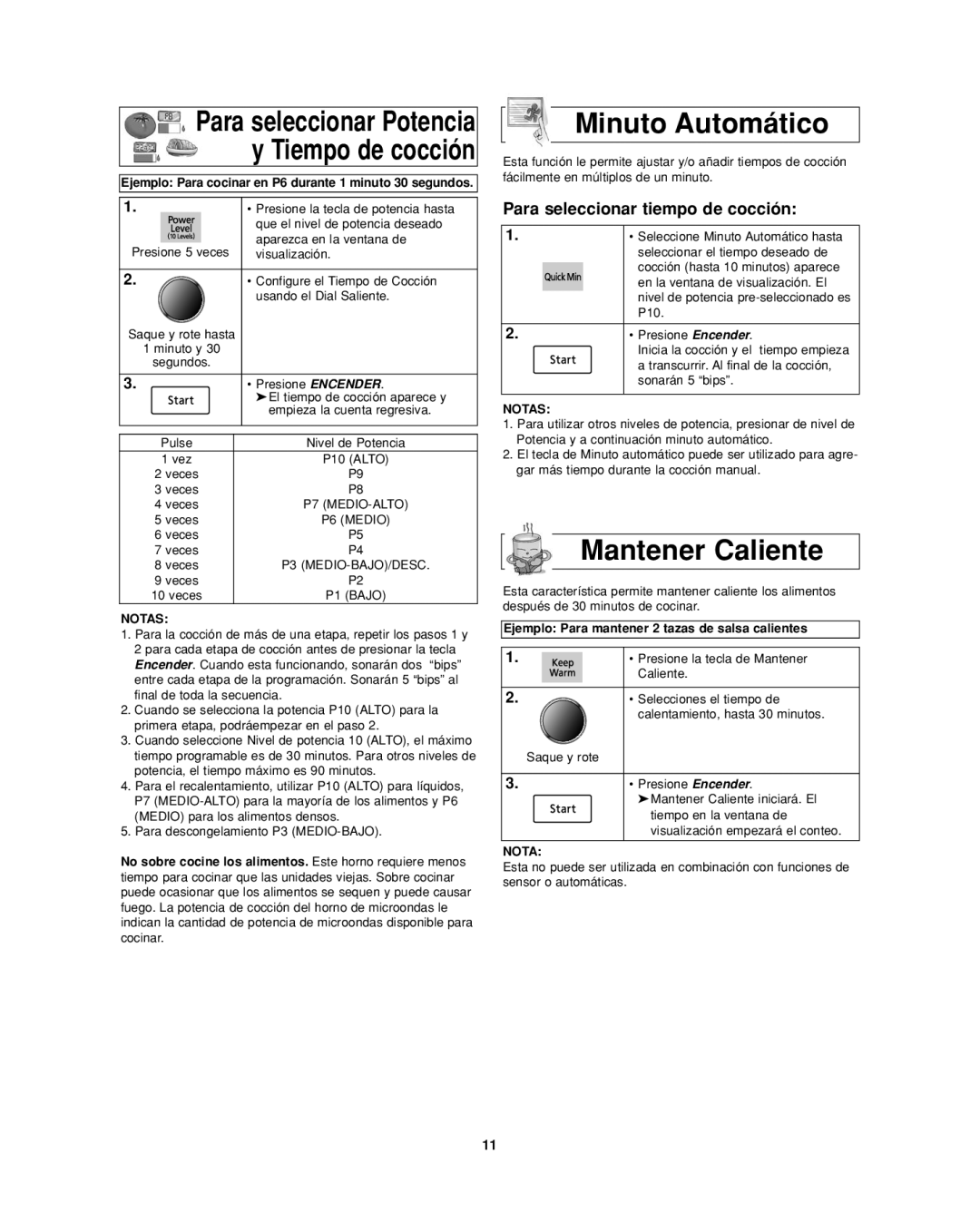 Panasonic NN-SD277WR, NN-SD277BR, NN-SD277SR Minuto Automático, Mantener Caliente, Para seleccionar tiempo de cocción 