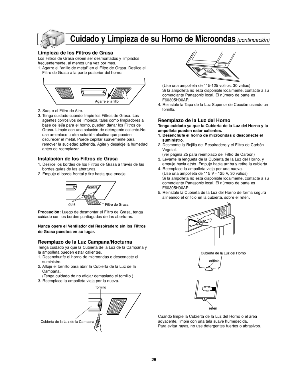 Panasonic NN-SD277WR Limpieza de los Filtros de Grasa, Instalación de los Filtros de Grasa, Reemplazo de la Luz del Horno 