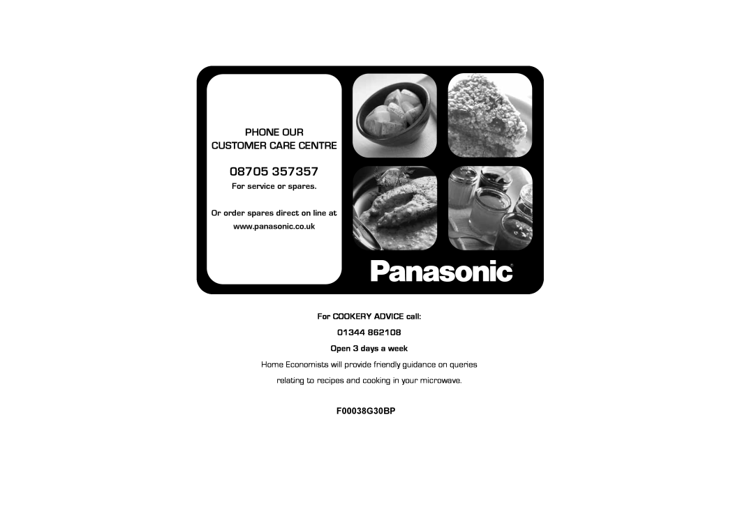 Panasonic NN-SD456 manual 08705, Phone Our Customer Care Centre, For service or spares, Or order spares direct on line at 