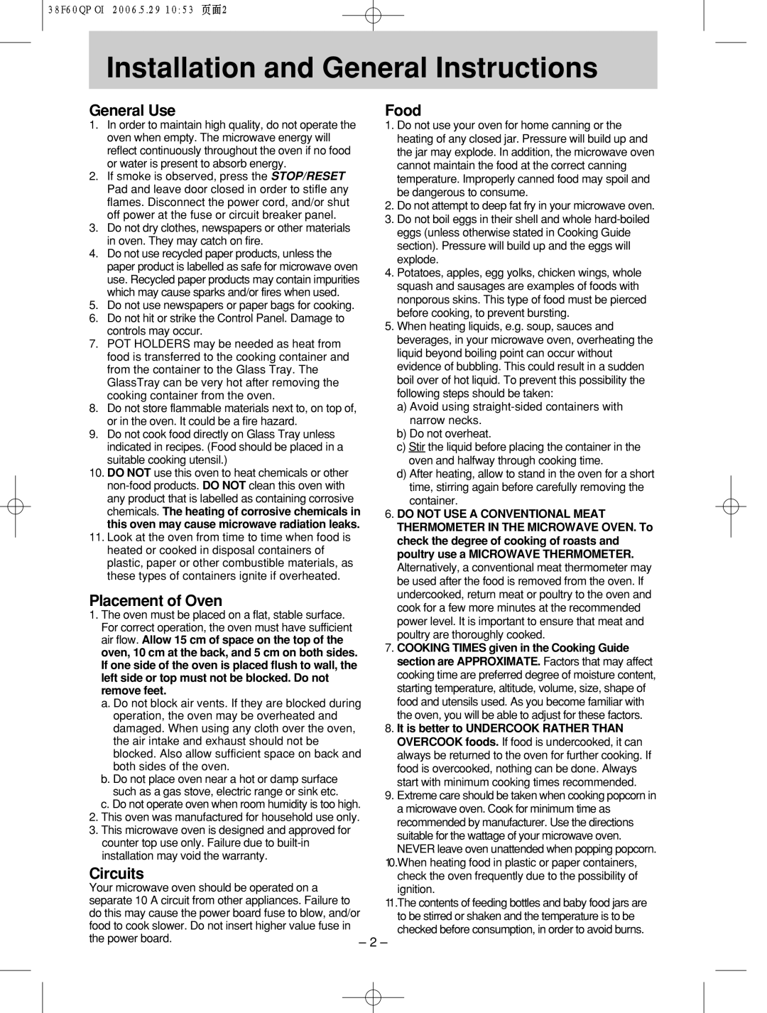 Panasonic nn-sd686s manual General Use Food, Placement of Oven, Circuits, Do not USE a Conventional Meat 