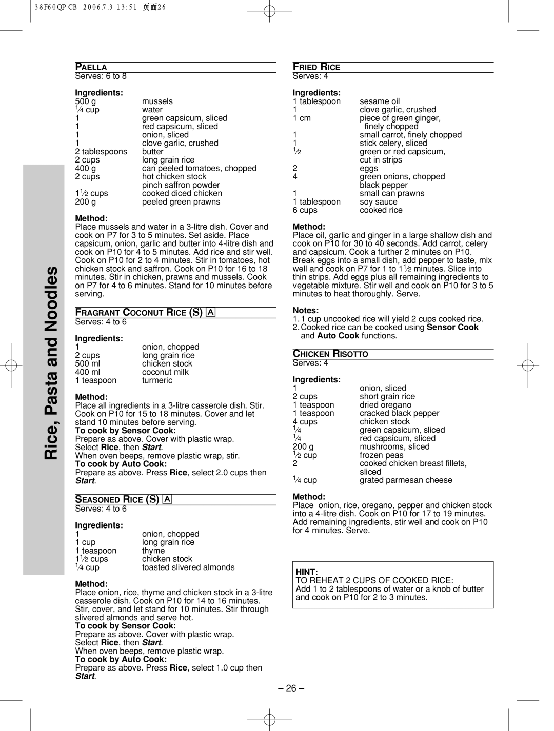 Panasonic nn-sd686s manual Prepare as above. Press Rice, select 2.0 cups then, Stick celery, sliced, Green or red capsicum 