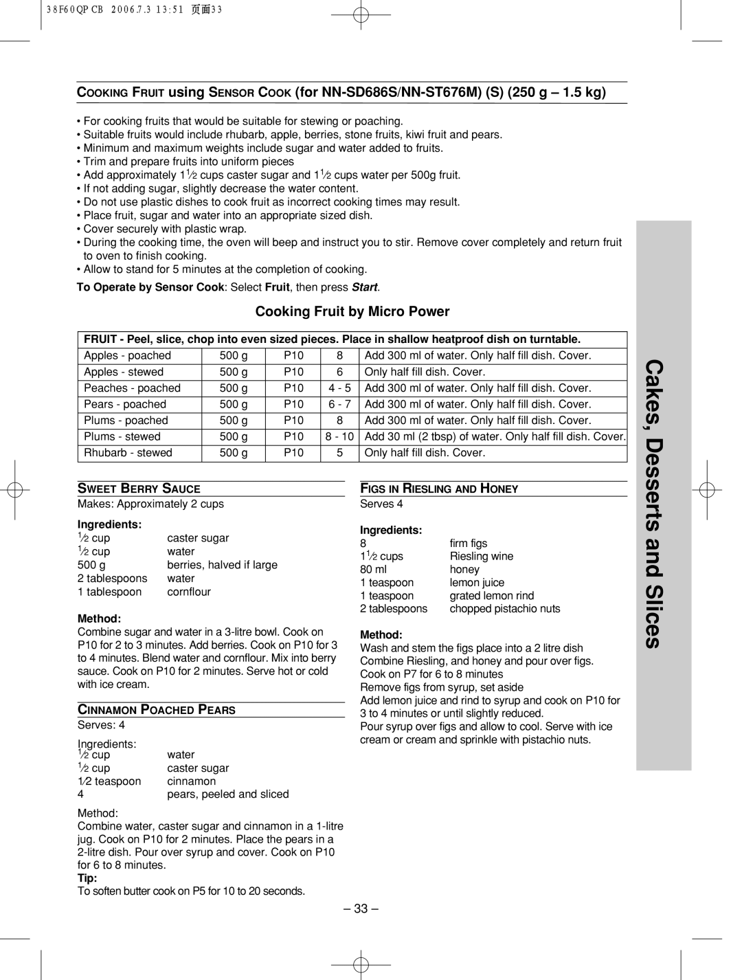 Panasonic nn-sd686s manual Slices, Cooking Fruit by Micro Power, To Operate by Sensor Cook Select Fruit, then press Start 