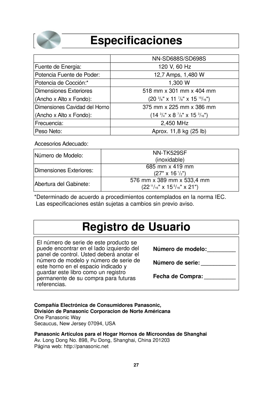 Panasonic NN-SD688S, NN-SD698S Especificaciones, Registro de Usuario, Número de modelo Número de serie Fecha de Compra 