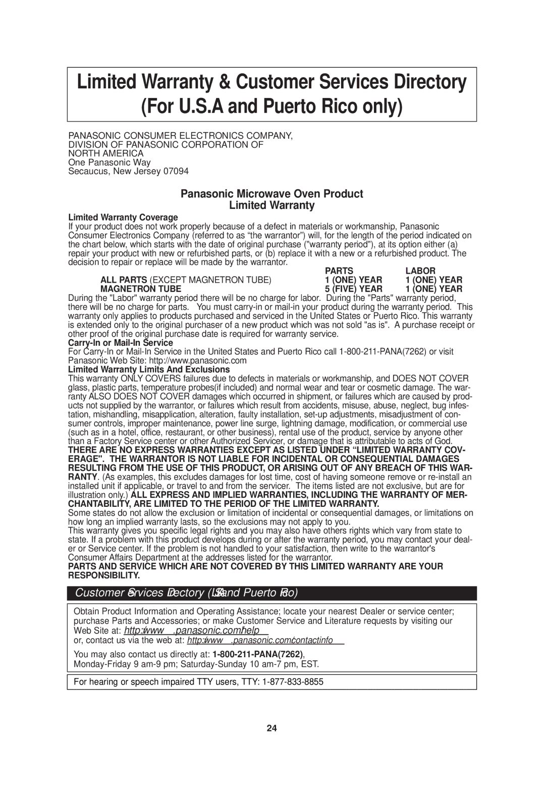 Panasonic NN-SD768B, NN-SD768W For U.S.A and Puerto Rico only, Panasonic Microwave Oven Product Limited Warranty 