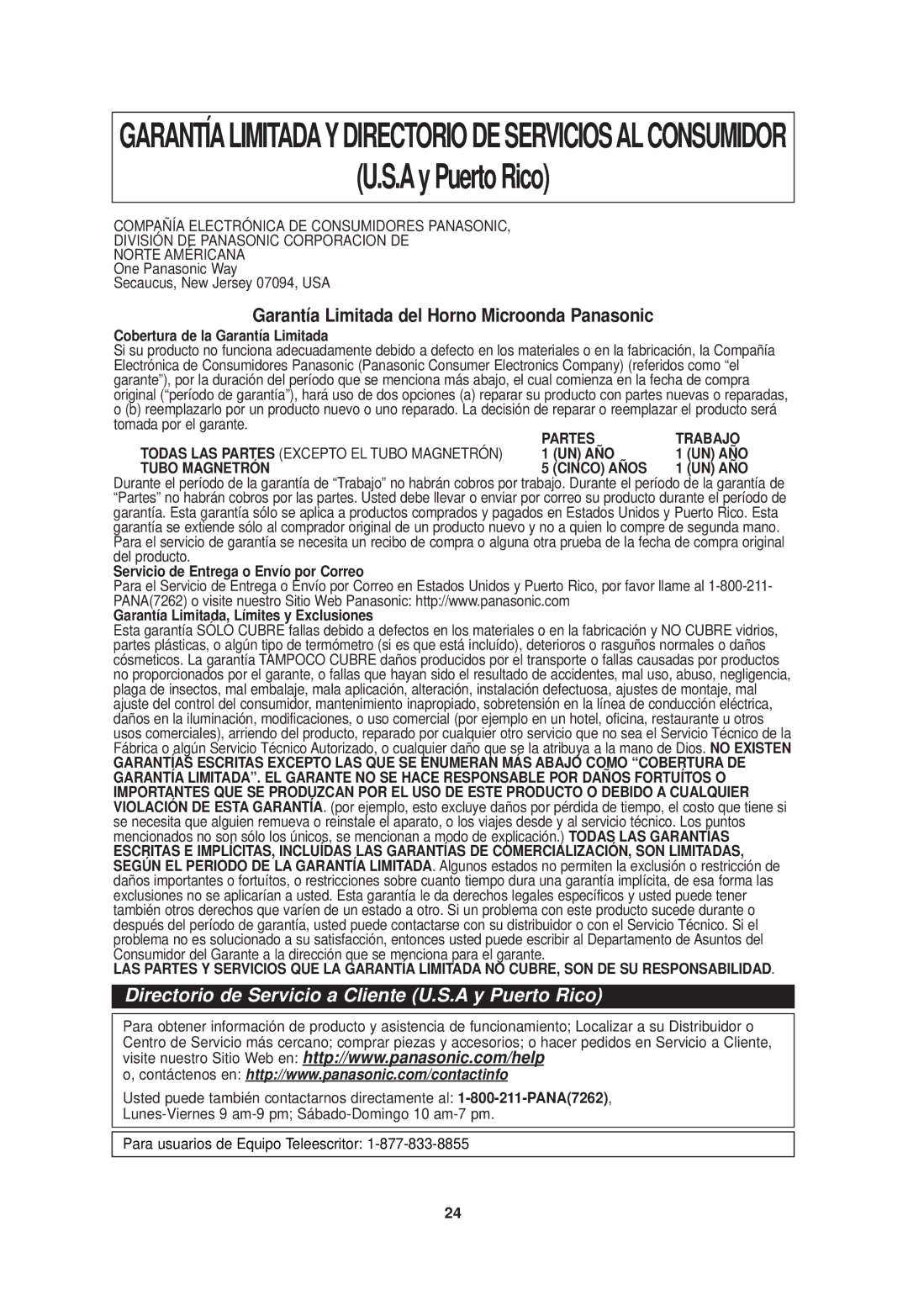 Panasonic NN-SD768B Ay Puerto Rico, Garantía Limitada del Horno Microonda Panasonic, Cobertura de la Garantía Limitada 