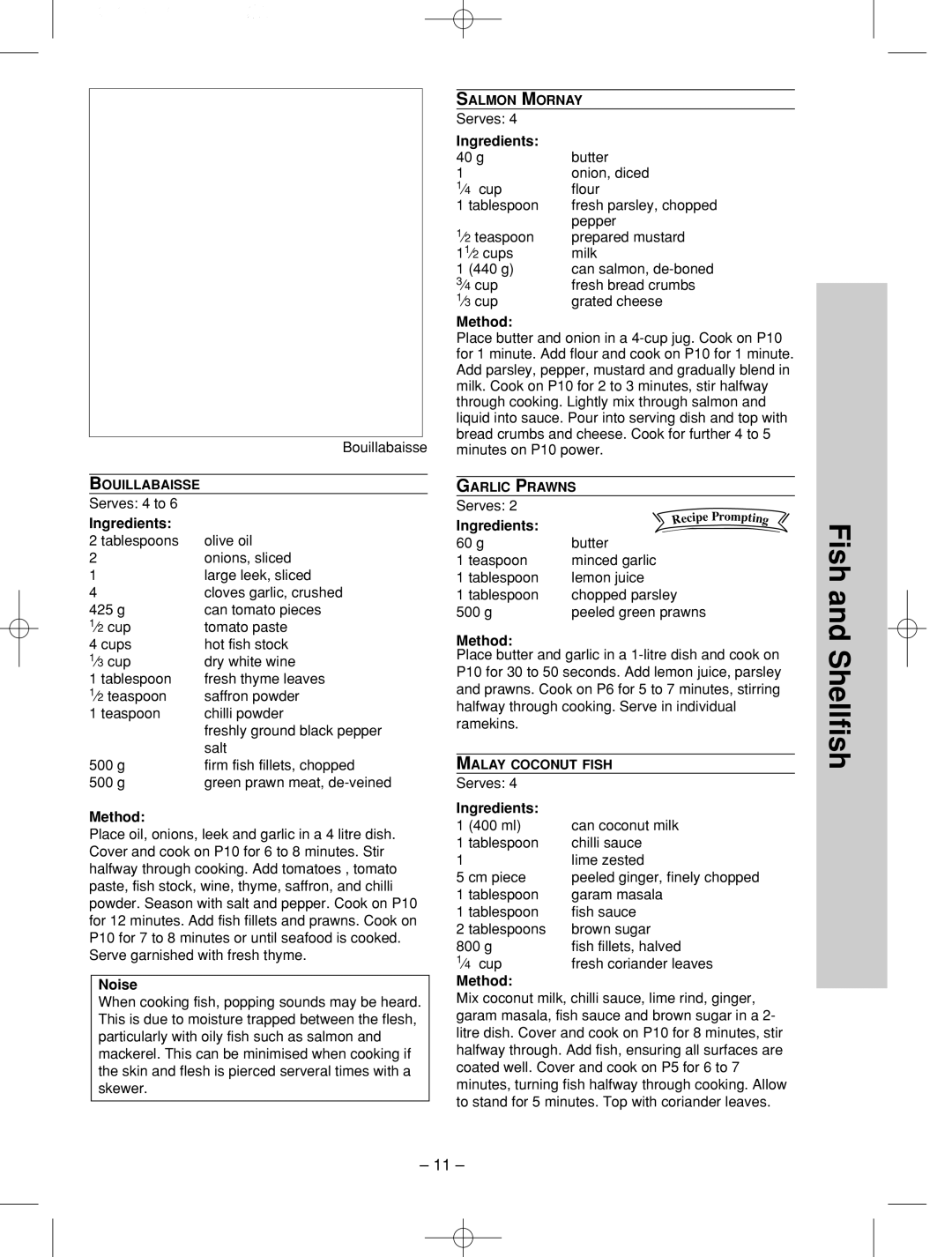 Panasonic NN-SD786S manual Bouillabaisse, Noise, g Butter Onion, diced ⁄4 cup Flour Tablespoon 