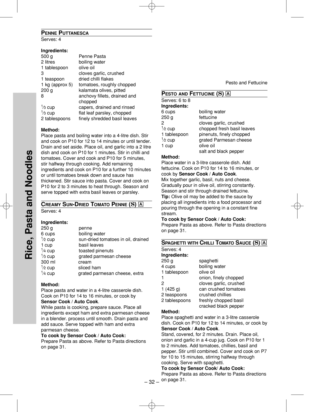 Panasonic NN-SD786S manual g Penne Cups Boiling water ⁄2 cup, Prepare Pasta as above. Refer to Pasta directions on 