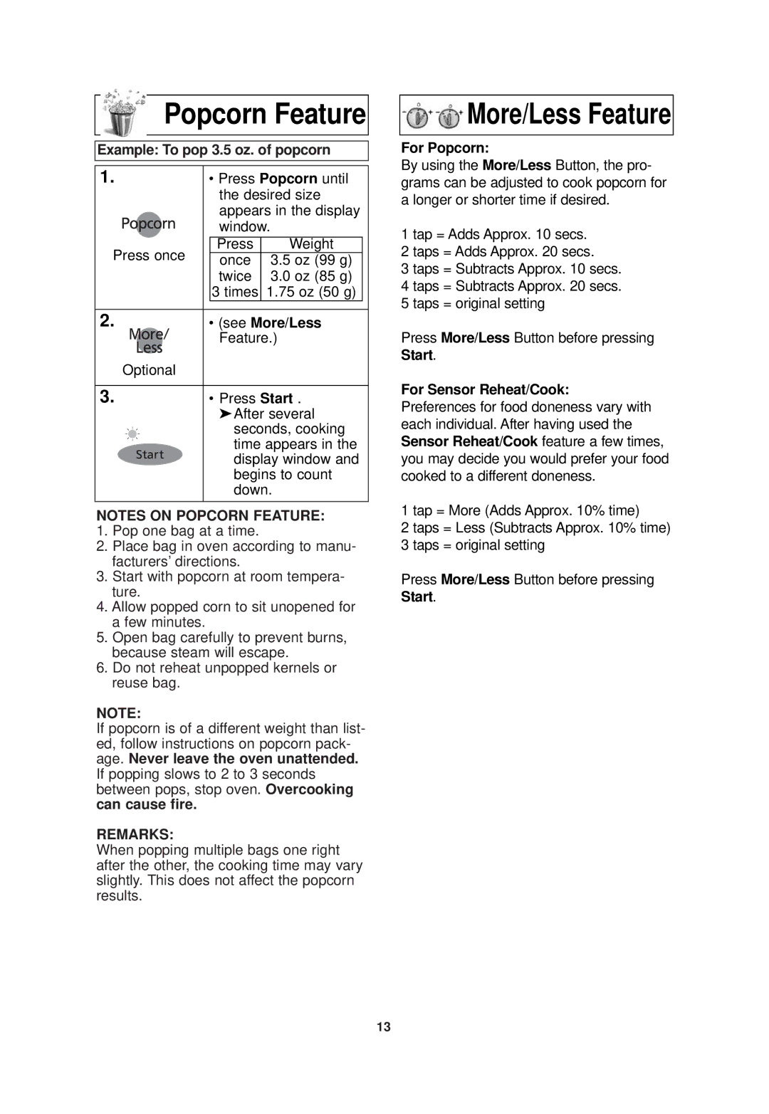 Panasonic NN-SD778, NN-SD978 Popcorn Feature, Example To pop 3.5 oz. of popcorn, See More/Less, Remarks, For Popcorn 