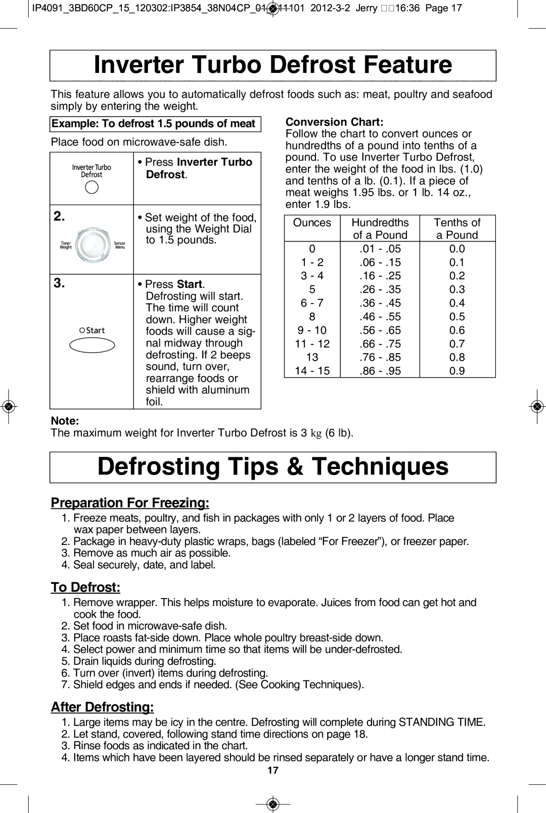 Panasonic NN-SE992S Inverter turbo defrost feature, Defrosting tips & techniques, Example to defrost 1.5 pounds of meat 