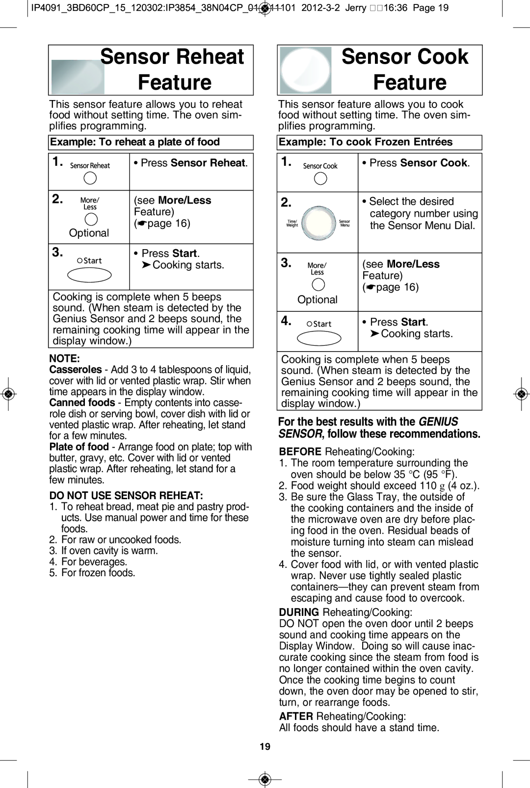 Panasonic NN-SE992S manual Sensor reheat feature, Sensor cook feature, Example to cook frozen entrées Press sensor cook 