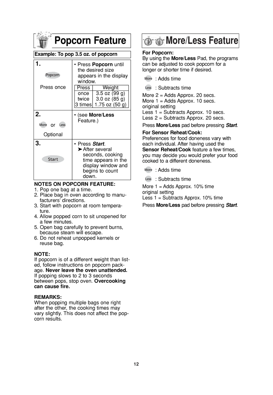 Panasonic NN-SN665, NN-SN667, NN-SN676, NN-SN677 Popcorn Feature, Example To pop 3.5 oz. of popcorn, See More/Less 