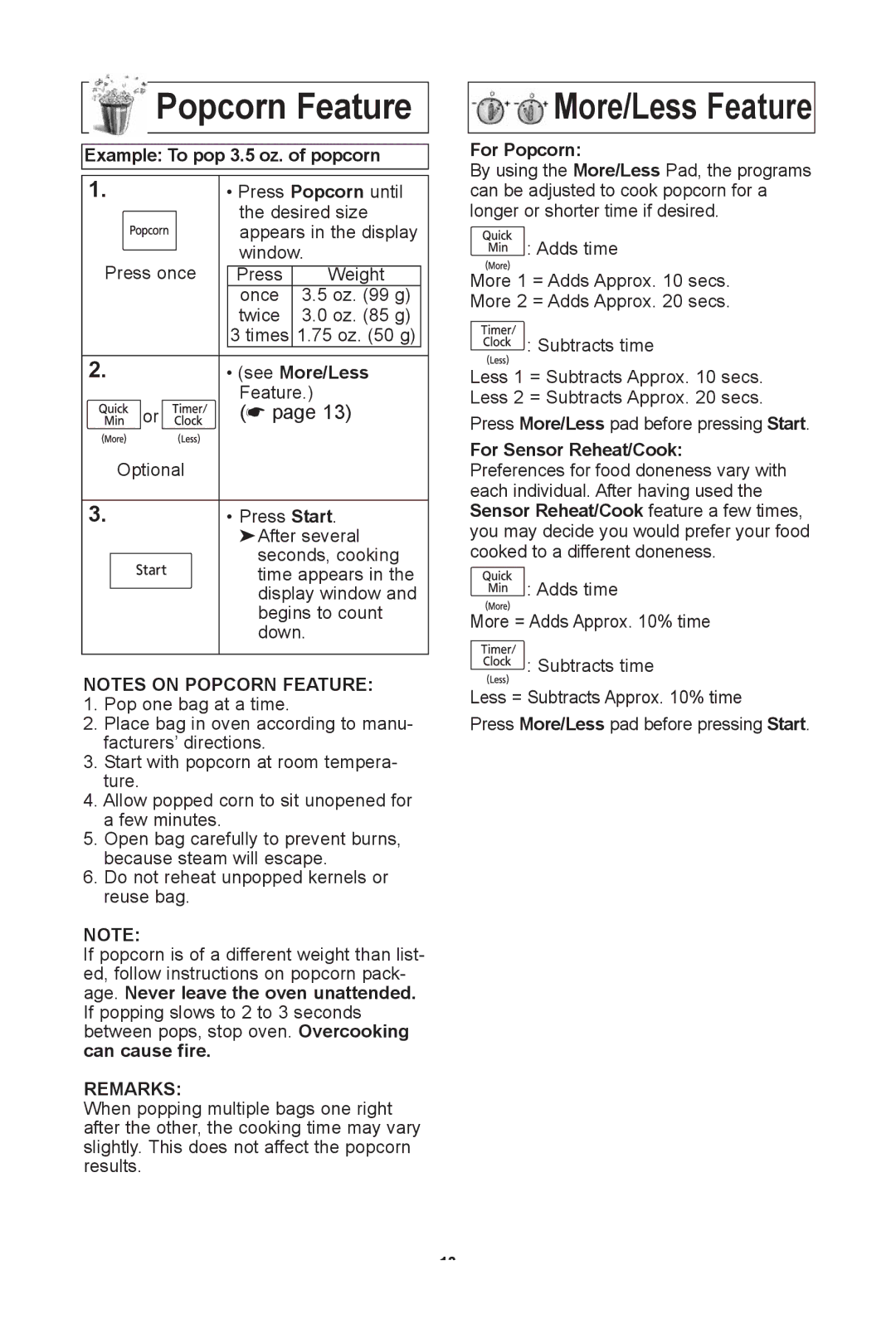 Panasonic NN SN671S, NN SN661S Popcorn feature, Example to pop 3.5 oz. of popcorn, See More/less, ReMarKs, For Popcorn 