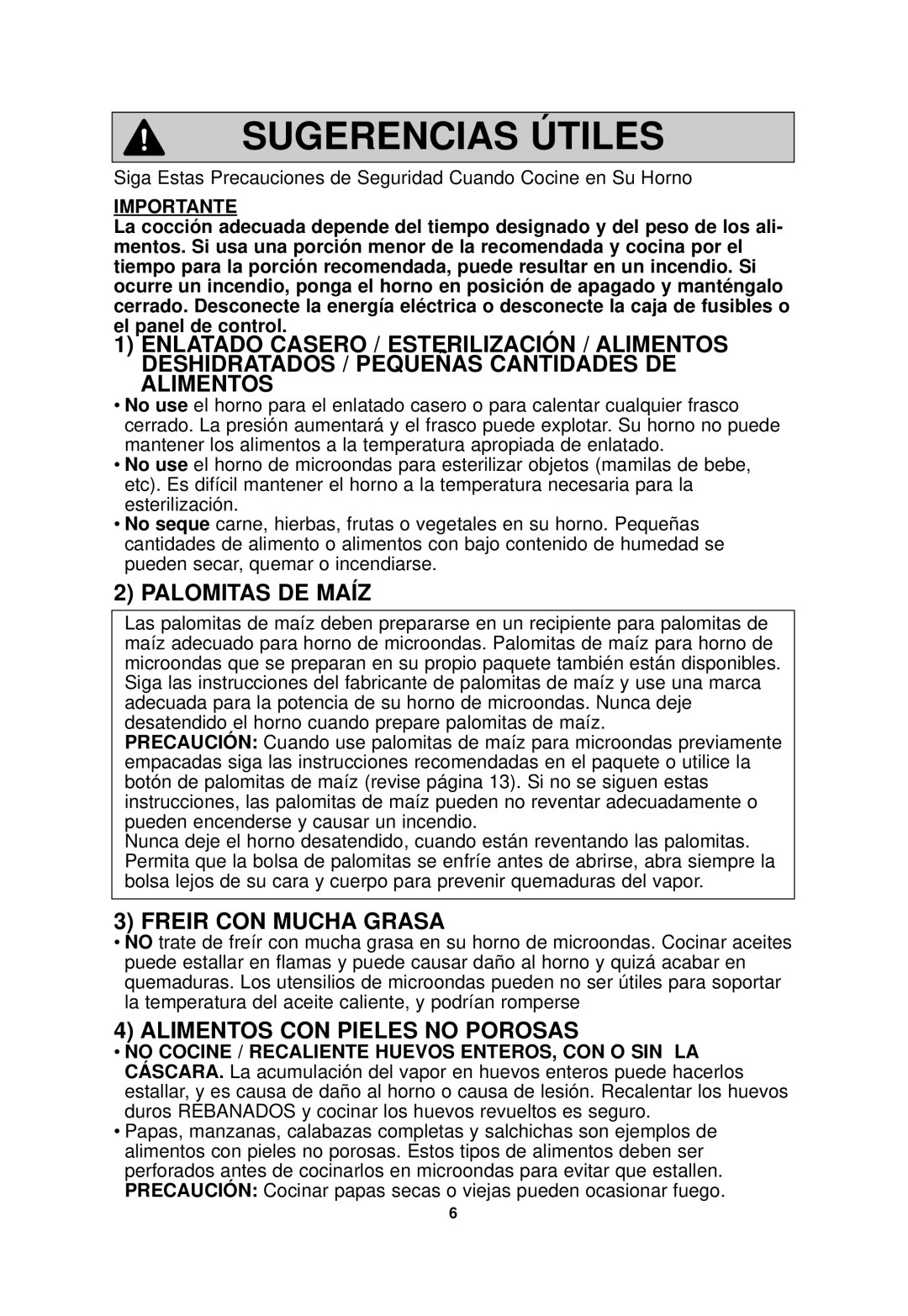 Panasonic NN-SN968 operating instructions Palomitas DE Maíz, Freir CON Mucha Grasa, Alimentos CON Pieles no Porosas 