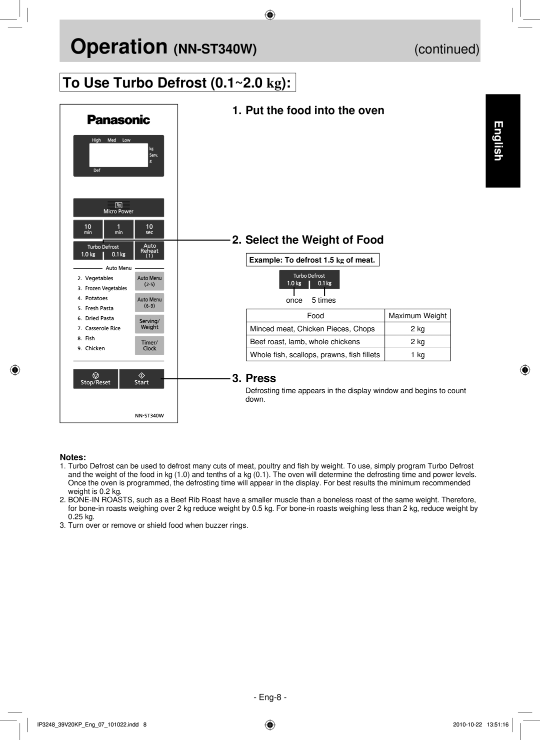 Panasonic NN-SM330W, NN-ST340W Put the food into the oven, Select the Weight of Food, Example To defrost 1.5 kg of meat 