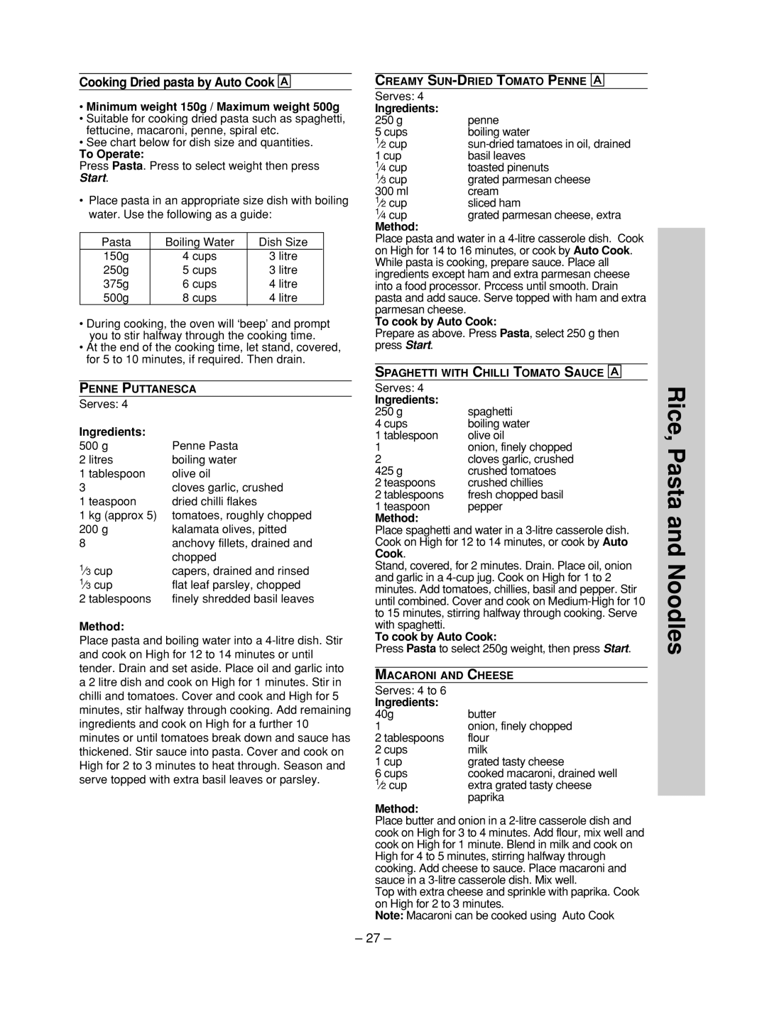 Panasonic NN-ST557M, NN-ST557W manual Cooking Dried pasta by Auto Cook Å, Minimum weight 150g / Maximum weight 500g 