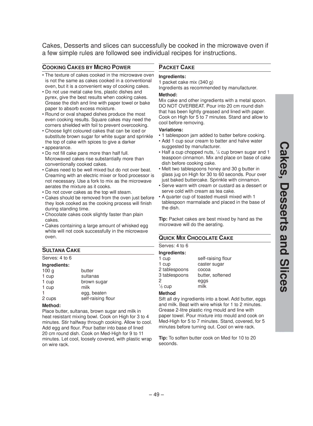Panasonic NN-ST641W manual Cakes, Desserts and Slices, Cooking Cakes by Micro Power, Sultana Cake, Packet Cake 